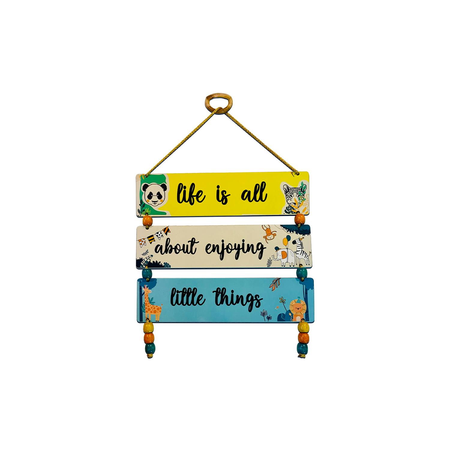 Life is all about little things wall hanging