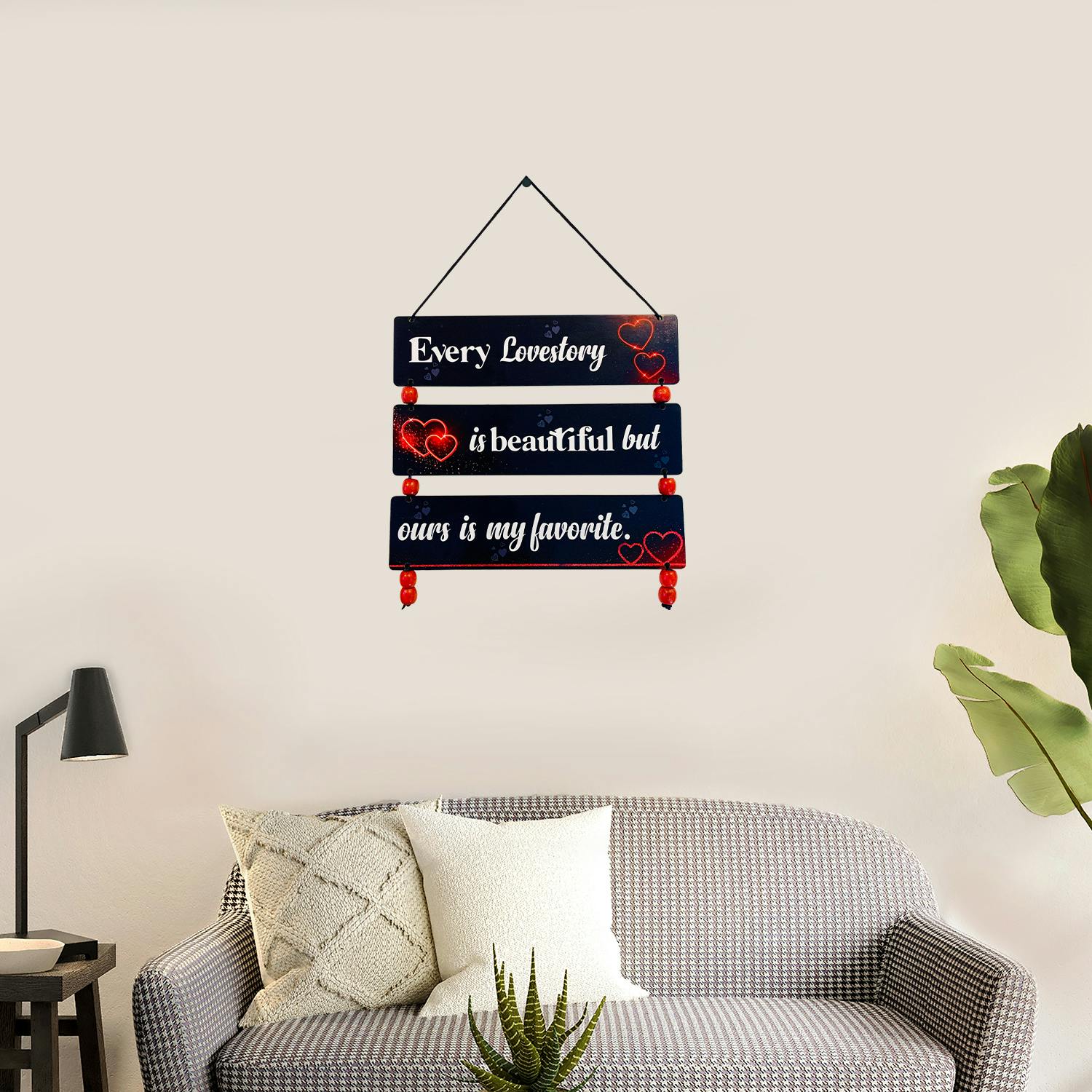 Every LoveStory is Beautiful but our is favorite wall hanging